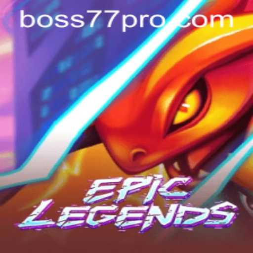 Exploring the World of EpicLegends: A Comprehensive Guide