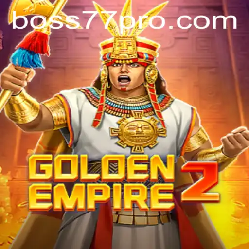 Dive into GoldenEmpire2: An Epic Adventure with Boss77