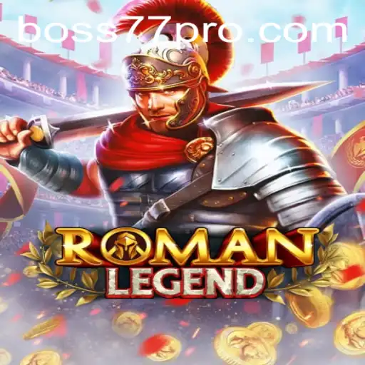 Exploring the Epic World of RomanLegend: Unleashing the Challenge of Boss77